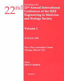 Proceedings of the 22nd Annual International Conference of the IEEE Engineering in Medicine and Biology Society : 23-28 July, 2000, Navy Pier Convention Center, Chicago, Illinois, USA /