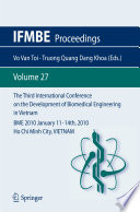 The Third International Conference on the Development of Biomedical Engineering in Vietnam /
