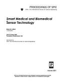 Smart medical and biomedical sensor technology : 29-30 October 2003, Providence, Rhode Island, USA /