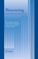 Biosensing : international research and development /