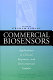 Commercial biosensors : applications to clinical, bioprocess, and environmental samples /