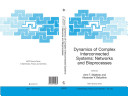 Dynamics of complex interconnected systems : networks and bioprocesses /