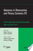 Advances in bioceramics and porous ceramics VII : a collection of papers presented at the 38th International Conference on Advanced Ceramics and Composites, January 27-31, 2014, Daytona Beach, Florida /
