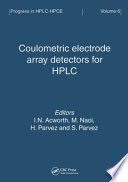 Coulometric electrode array detectors for HPLC /