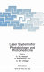 Laser systems for photobiology and photomedicine /