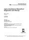 Optical methods of biomedical diagnostics and therapy : 1-3 July 1992, Saratov, Russia /