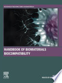 Handbook of biomaterials biocompatibility /
