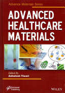 Advanced Healthcare Materials /