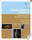 Biomaterials science : an introduction to materials in medicine /