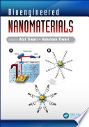 Bioengineered nanomaterials /