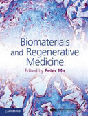 Biomaterials and regenerative medicine /