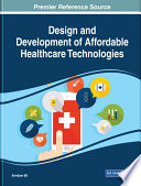Design and development of affordable healthcare technologies /