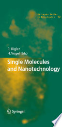 Single molecules and nanotechnology /