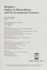Bioptics : optics in biomedicine and environmental sciences : proceedings of an intensive course held 17-25 March 1991, Porto, Portugal /