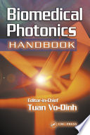 Biomedical photonics handbook /