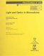 Light and optics in biomedicine : 23-25 October 2000, Warsaw, Poland /