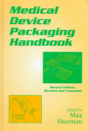 Medical device packaging handbook /