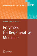 Polymers for regenerative medicine /