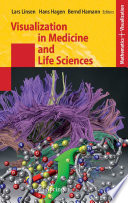 Visualization in medicine and life sciences /