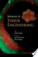 Advances in tissue engineering /