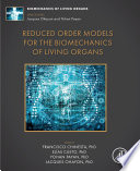 Reduced order models for the biomechanics of living organs /