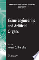 Tissue engineering and artificial organs /