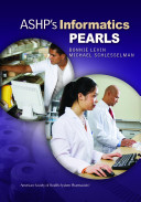 ASHP's informatics pearls /
