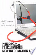 Medical professionalism in the new information age /