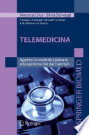 Telemedicina : approccio multidisciplinare alla gestione dei dati sanitari /
