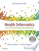 Health informatics : an interprofessional approach /