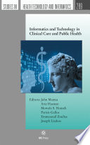 Informatics and technology in clinical care and public health /