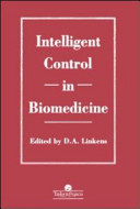 Intelligent control in biomedicine /