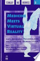 Medicine meets virtual reality 6 : art, science, technology: healthcare (r)evolution /