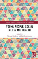 Young people, social media and health /