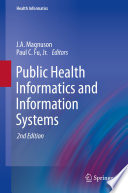Public health informatics and information systems /