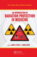 An introduction to radiation protection in medicine /
