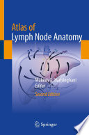 Atlas of Lymph Node Anatomy /