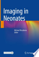 Imaging in Neonates /