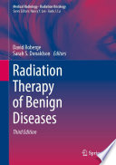 Radiation Therapy of Benign Diseases /