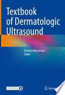 Textbook of Dermatologic Ultrasound /