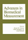 Advances in biomedical measurement /