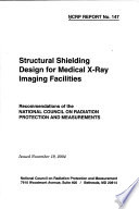 Structural shielding design for medical X-ray imaging facilities /