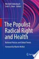 The Populist Radical Right and Health : National Policies and Global Trends /