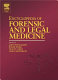 Encyclopedia of forensic and legal medicine /