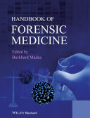 Handbook of forensic medicine /