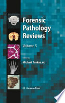 Forensic pathology reviews /
