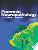 Forensic neuropathology /