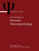 APA handbook of forensic neuropsychology /