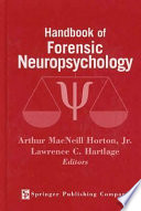 Handbook of forensic neuropsychology /