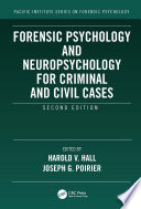 FORENSIC PSYCHOLOGY AND NEUROPSYCHOLOGY FOR CRIMINAL AND CIVIL CASES.